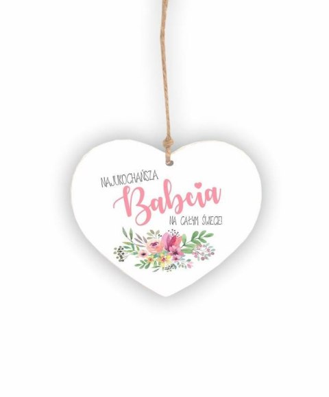 Drewniana zawieszka Serce Najukochańsza Babcia Drewniana zawieszka Serce Najukochańsza Babcia