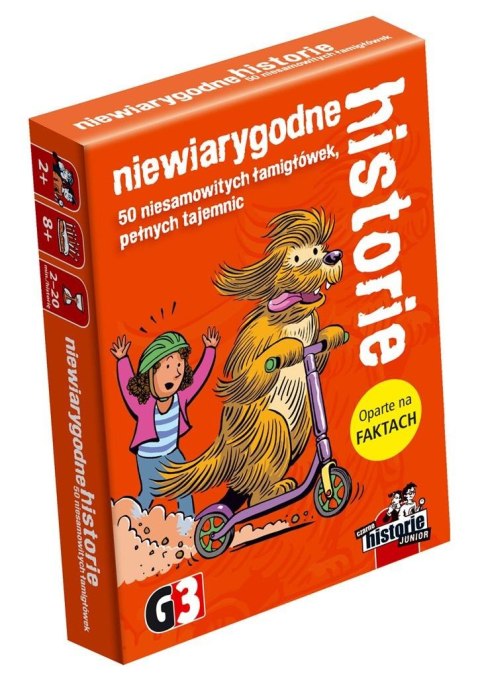 Niewiarygodne historie G3 Niewiarygodne historie G3