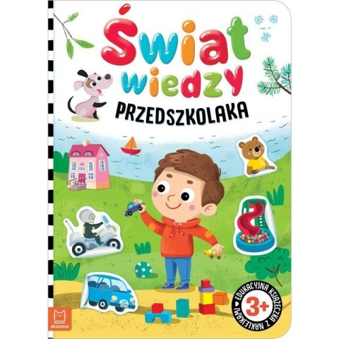 Świat wiedzy przedszkolaka AKSJOMAT Świat wiedzy przedszkolaka AKSJOMAT